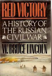 Cover of: Red victory: a history of the Russian Civil War