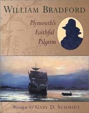Cover of: William Bradford: Plymouth's faithful pilgrim