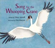 Cover of: Song for the whooping crane by Eileen Spinelli