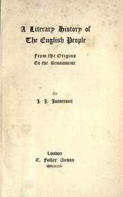 Cover of: A literary history of the English people: from the origins to the renaissance