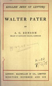 Walter Pater by Arthur Christopher Benson