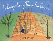 To everything there is a season by Jude Daly