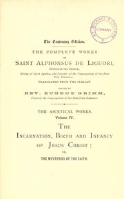 Cover of: The complete ascetical works of St. Alphonsus by Alphonsus Maria de Liguori