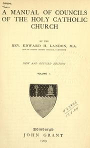 Cover of: A manual of councils of the holy Catholic Church