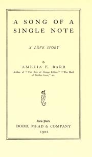 Cover of: song of a single note: a love story