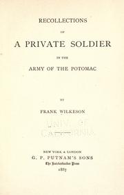 Cover of: Recollections of a private soldier in the Army of the Potomac