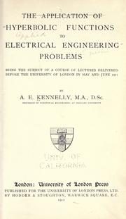 Cover of: The application of hyperbolic functions to electrical engineering problems by Arthur E. Kennelly