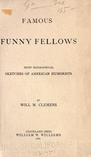 Cover of: Famous funny fellows: brief biographical sketches of American humorists