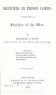 Cover of: Sketches in prison camps by Charles Cooper Nott