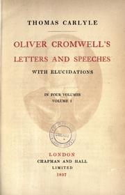 Cover of: Oliver Cromwell's letters and speeches with elucidations by Oliver Cromwell