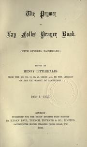 Cover of: The prymer: or, Lay folks' prayer book