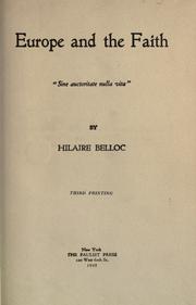 Cover of: Europe and the faith. by Hilaire Belloc