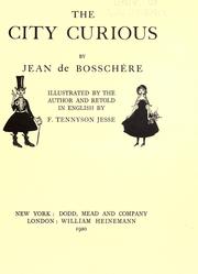 Cover of: The city curious by Jean de Boschère