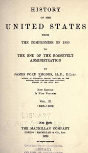 Cover of: History of the United States from the compromise of 1850... by James Ford Rhodes