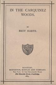 In the Carquinez woods by Bret Harte