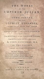 Cover of: works of the Emperor Julian: and some pieces of the sophist Libanus, translated from the Greek.