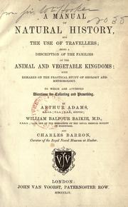 Cover of: A manual of natural history, for the use of travellers by Adams, Arthur