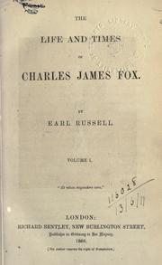 Cover of: life and times of Charles James Fox.