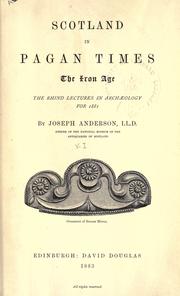 Cover of: Scotland in pagan times by Anderson, Joseph