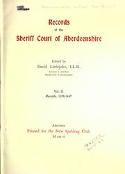 Cover of: Records of the Sheriff Court of Aberdeenshire. by Aberdeenshire (Scotland). Sheriff Court.