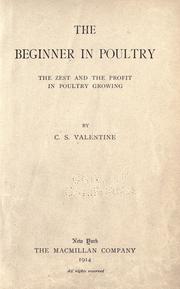 Cover of: The beginner in poultry by Carolyn (Syron) Valentine