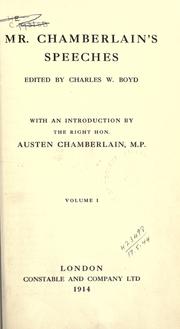 Cover of: Mr. Chamberlain's speeches.: Edited by Charles W. Boyd, with an introd. by Austen Chamberlain.