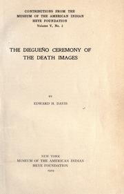 Cover of: The Diegueño ceremony of the death images