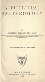 Agricultural bacteriology by J. E. Greaves