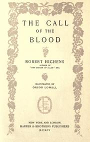 The call of the blood by Robert Smythe Hichens
