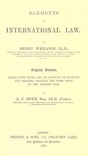 Elements of international law by Henry Wheaton