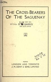 Cover of: cross-bearers of the Saguenay