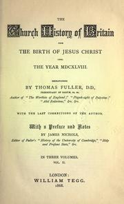 The church-history of Britain by Thomas Fuller