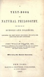 Cover of: text-book on natural philosophy: for the use of schools and colleges : containing the most recent discoveries and facts compiled from the best authorities