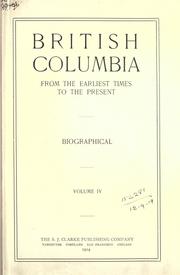Cover of: British Columbia from the earliest times to the present. by E. O. S. Scholefield