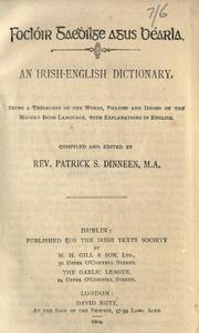 Cover of: An Irish-English dictionary: being a thesaurus of words, phrases and idioms of the modern Irish language, with explanations in English.