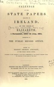 Cover of: Calendar of the State Papers relating to Ireland, of the reigns of Henry VIII, Edward VI., Mary, and Elizabeth by Public Record Office