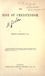 Cover of: The rise of Christendom. by E. Johnson