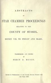 Cover of: Abstracts of Star Chamber proceedings relating to the county of Sussex
