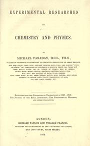Cover of: Experimental researches in chemistry and physics.