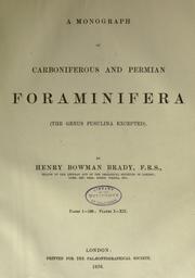 Cover of: A monograph of Carboniferous and Permian Foraminifera by Henry Bowman Brady