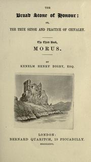 Cover of: The broad stone of honour by Kenelm Henry Digby
