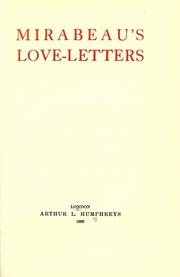 Cover of: Mirabeau's love-letters. by Honoré-Gabriel de Riquetti comte de Mirabeau