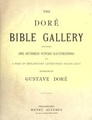 Cover of: The Doré Bible gallery: containing one hundred superb illustrations and a page of explanatory letter-press facing each