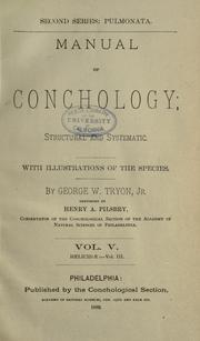 Cover of: Manual of conchology; structural and systematic. by George Washington Tryon