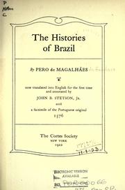 Cover of: The histories of Brazil by Pero de Magalhães Gandavo