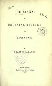 Cover of: Louisiana: its colonial history and romance