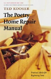 Cover of: The Poetry Home Repair Manual by Ted Kooser