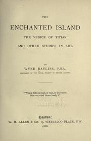 Cover of: enchanted island: the Venice of Titian, and other studies in art.