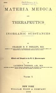 Cover of: Materia medica and therapeutics, inorganic substances by Charles D. F. Phillips
