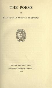 Cover of: The poems of Edmund Clarence Stedman.